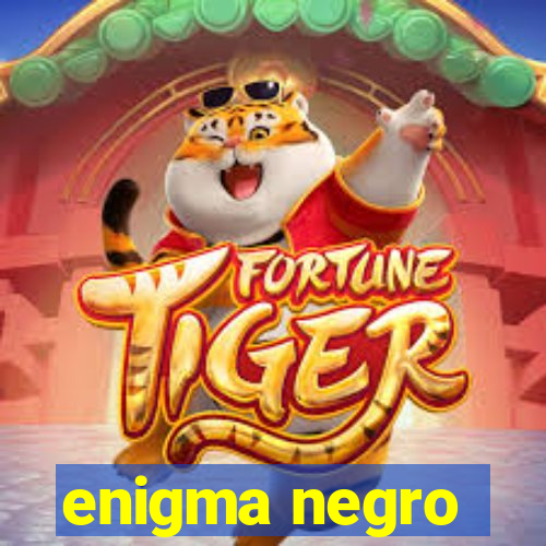 enigma negro